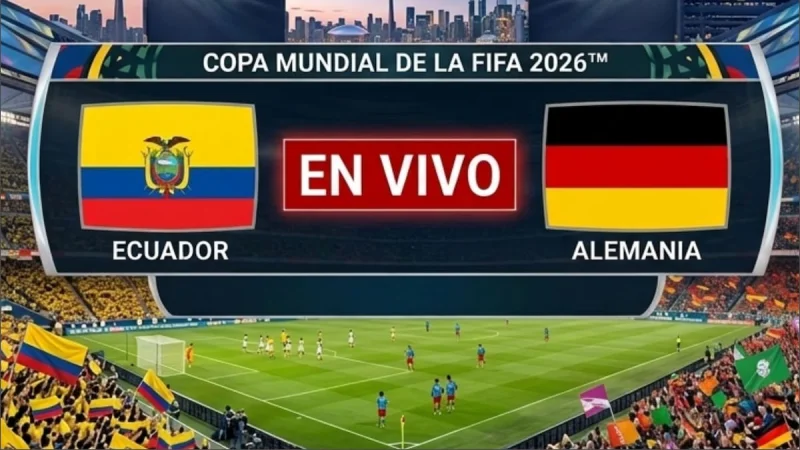 A qué hora de EE.UU. juega Ecuador vs. Alemania, hoy: transmisión en vivo del Mundial 2026
