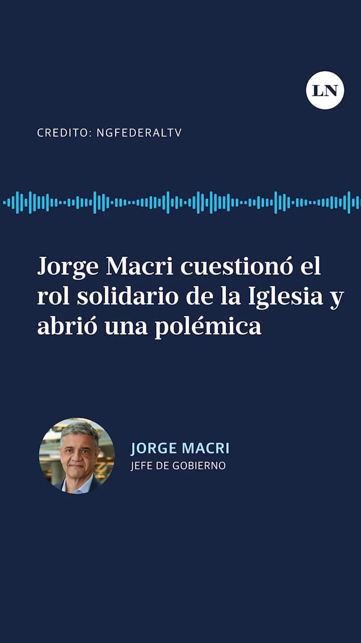 Jorge Macri cuestionó el rol solidario de la Iglesia y abrió una polémica